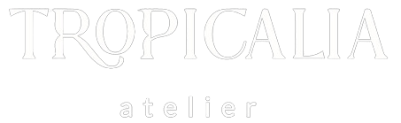Tropicalia Atelier